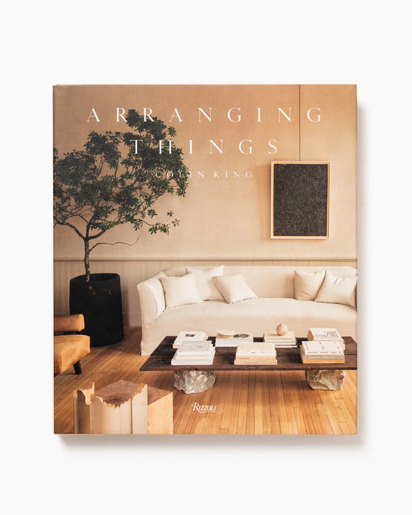 Arranging Things | Colin King