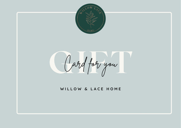 WILLOW & LACE Digital Gifts Card